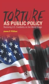 Torture As Public Policy