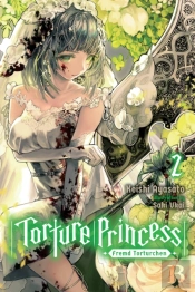 Torture Princess: Fremd Torturchen, Vol. 2 (Light Novel)