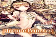 Torture Princess: Fremd Torturchen, Vol. 4 (Light Novel)