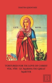 Tortured For The Love Of Christ Vol. Vii