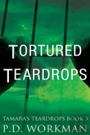 Tortured Teardrops