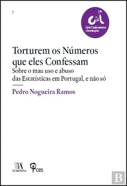 Bertrand.pt - Torturem os Números que Eles Confessam