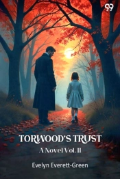 Torwoodâ€™S Trusta Novel Vol. Ii (Edition1)