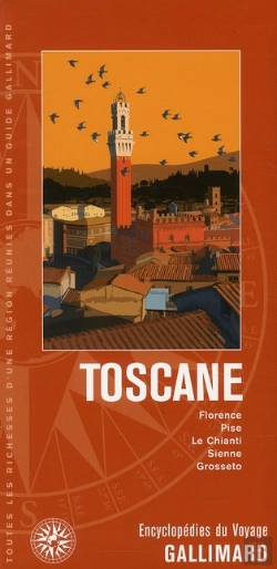 Bertrand.pt - Toscane (Florence, Pise, Le Chianti, Sienne, Grossetto)