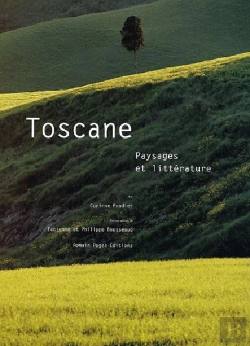 Bertrand.pt - Toscane ; Paysages Et Litterature