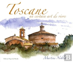 Bertrand.pt - Toscane, Un Certain Art De Vivre