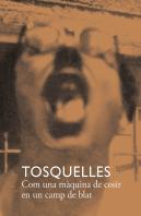 Tosquelles Com Una Maquina De Cosir En Un Camp De Blat