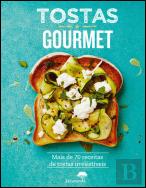 Tostas Gourmet