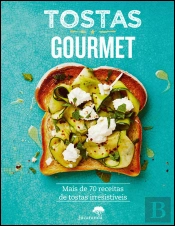 Tostas Gourmet