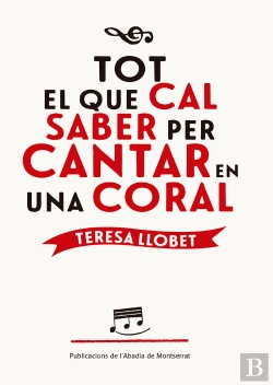 Bertrand.pt - Tot El Que Cal Saber Per Cantar En Una Coral