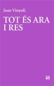 Tot Es Ara I Res