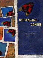 Tot Pensant... Contes