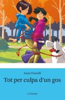 Tot Per Culpa D´Un Gos