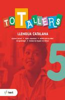 Tot Tallers Llengua 5