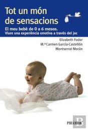 Tot Un Món De Sensacions