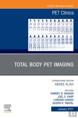 Bertrand.pt - Total Body Pet Imaging, An Issue Of Pet Clinics, E-Book