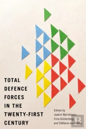 Total Defence Forces In The Twenty-First Century