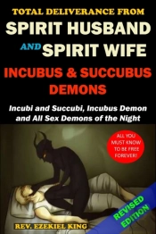 Total Deliverance From Spirit Husband And Spirit Wife