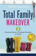 Total Family Makeover