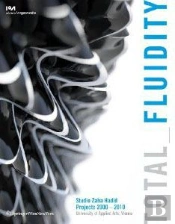 Total Fluidity Studio Zaha Hadid, Projects 2000 - 2010 /Anglais