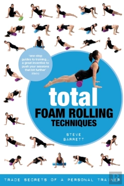 Bertrand.pt - Total Foam Rolling Techniques