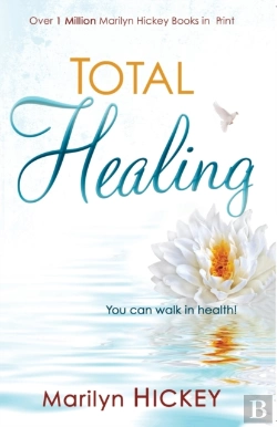 Bertrand.pt - Total Healing: You Can Walk In Health