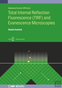 Bertrand.pt - Total Internal Reflection Fluorescence (Tirf) And Evanescence Microscopies