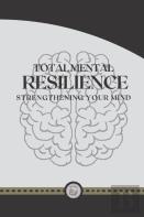 Total Mental Resilience