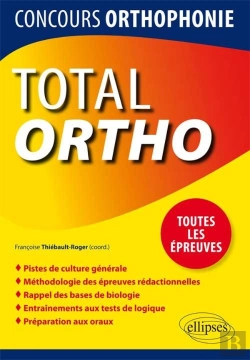 Bertrand.pt - Total Ortho ; Tout Pour Réussir Le Concours D'Orthophonie