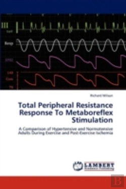 Bertrand.pt - Total Peripheral Resistance Response To Metaboreflex Stimulation
