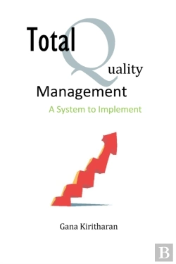 Bertrand.pt - Total Quality Management - A System To Implement