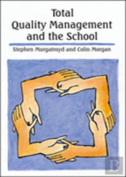 Total Quality Management And The School