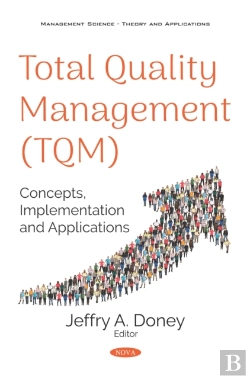Bertrand.pt - Total Quality Management (Tqm): Concepts, Implementation And Applications