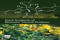 Total Synthesis Of Bioactive Natural Products