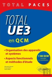 Total Ue3 (En Qcm). 1100 Qcm Corriges Et Commentes