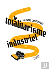 Totalitarisme Industriel