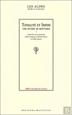 Bertrand.pt - Totalité Et Infini, Une Oeuvre De Rupture