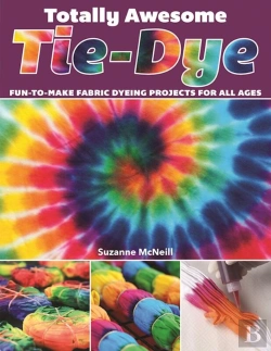 Bertrand.pt - Totally Awesome Tie-Dye