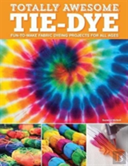 Bertrand.pt - Totally Awesome Tie-Dye