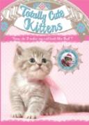 Totally Cute Kittens