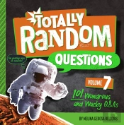 Totally Random Questions Volume 7