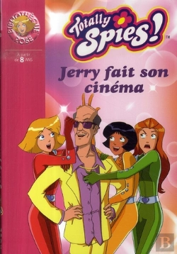 Bertrand.pt - Totally Spies T.18 ;Jerry Fait Son Cinéma