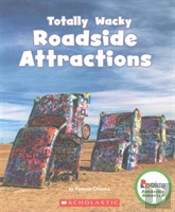 Totally Wacky Roadside Attractions