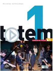 Totem 1 ; A1 ; Livre De L'Élève