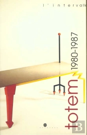 Totem 1980-1987