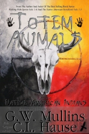 Totem Animals Of The Native American Indians
