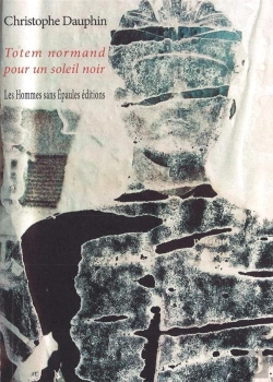 Bertrand.pt - Totem Normand Pour Un Soleil Noir