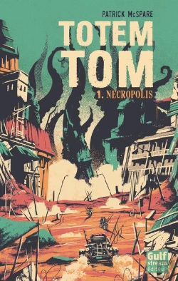 Bertrand.pt - Totem Tom - Tome 1 Necropolis - Vol1