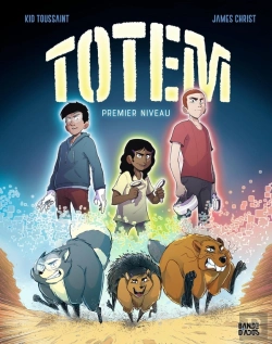 Bertrand.pt - Totem Tome 1 : Premier Niveau