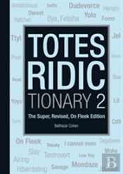 Totes Ridictionary
